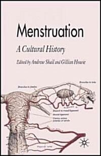 Menstruation: A Cultural History (Hardcover)
