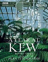 A Year at Kew (Paperback)