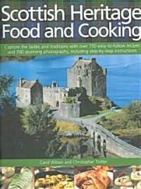 Scottish Heritage Food and Cooking (Hardcover)