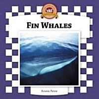 Fin Whales (Library Binding, Anniversary)