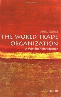 The World Trade Organization : A Very Short Introduction (Paperback)