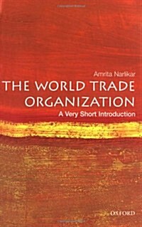 The World Trade Organization : A Very Short Introduction (Paperback)