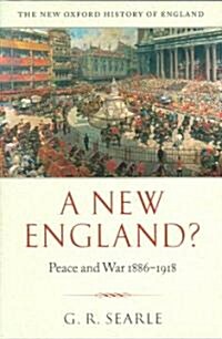 A New England? : Peace and War 1886-1918 (Paperback)