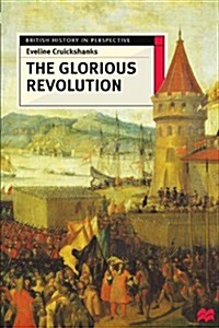 The Glorious Revolution (Paperback)