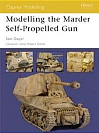 Modelling the Marder Self-Propelled Gun (Paperback)