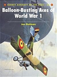 Balloon-Busting Aces of World War 1 (Paperback)