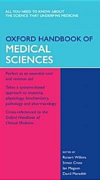 Oxford Handbook of Medical Sciences (Hardcover, 1st)