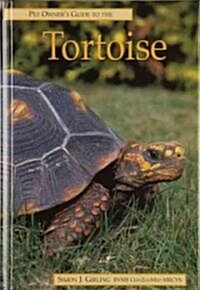 Pet Owners Guide to the Tortoise (Hardcover)