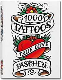 1000 Tattoos (Paperback, 25, Anniversary)