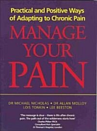 Manage Your Pain (Paperback)