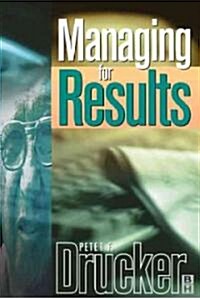 Managing For Results (Paperback)
