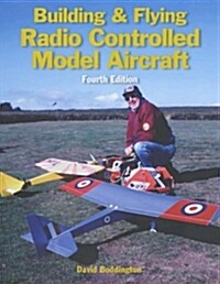 Building and Flying Radio Controlled Aircraft (Paperback)