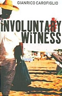 Involuntary Witness (Paperback)