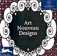 Art Nouveau Designs (Paperback, CD-ROM)
