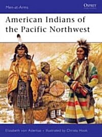 American Indians of the Pacific North West (Paperback)
