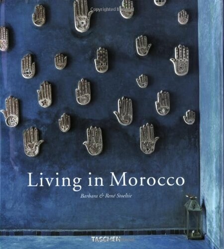 Living in Morocco/ Vivre Au Maroc (Hardcover, Multilingual)