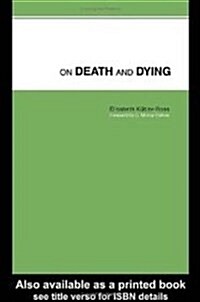On Death and Dying (Paperback)