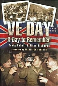 Ve Day - a Day to Remember (Hardcover)