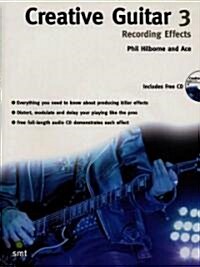 Creative Guitar 3: Recording and Effects (Package)