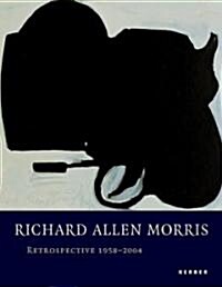 Richard Allen Morris (Hardcover)