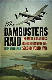The Dambusters Raid (Paperback, Reprint)