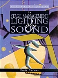 Essential Guide to Stage Management (Paperback)