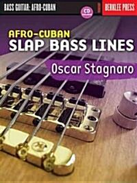 Afro-cuban Slap Bass Lines (Paperback, Compact Disc)