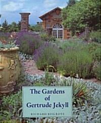 The Gardens of Gertrude Jekyll (Hardcover, 1st)