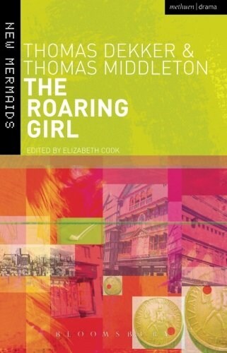 The Roaring Girl (Paperback)