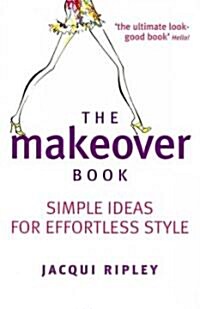 The Makeover Book (Paperback)
