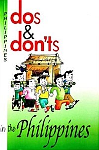 Dos & Donts in the Philippines (Paperback)