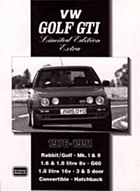 VW Golf GTi Limited Edition Extra 1976-1991 (Paperback)