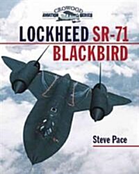 The Lockheed SR-71 Blackbird (Hardcover)