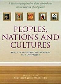 Peoples, Nations And Cultures (Hardcover)