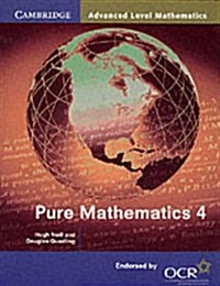 Pure Mathematics 4 (Paperback)