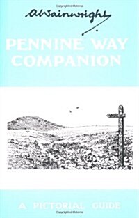 Pennine Way Companion : A Pictorial Guide (Hardcover, 3 Rev ed)