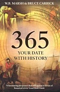365: Your Date with History (Hardcover)