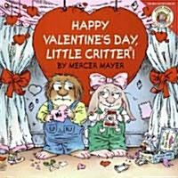 Little Critter: Happy Valentines Day, Little Critter! (Paperback)