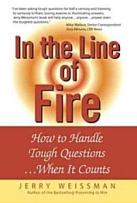 In The Line Of Fire (Hardcover)