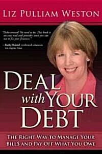Deal With Your Debt (Paperback)