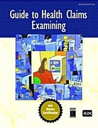 Guide to Health Claims Examining: An Honors Certification Textbook (Paperback, 2)
