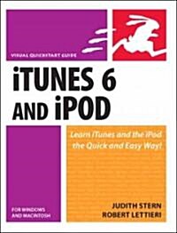 Itunes 6 And Ipod For Windows And Macintosh (Paperback)