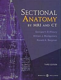 Sectional Anatomy by MRI and CT (Package, 3 Rev ed)