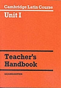 Cambridge Latin Course Unit 1 Teachers Handbook (Paperback, Teachers Guide)