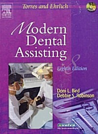 Torres And Ehrlich Modern Dental Assisting/ Modern Dental Assisting Workbook/boyd Dental Instruments (Hardcover, 8th, PCK)