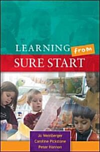 Learning from Sure Start: Working with Young Children and their Families (Paperback)