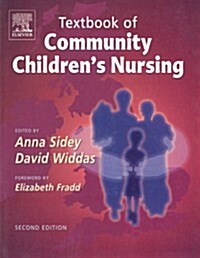 Textbook of Community Childrens Nursing (Paperback, 2 Revised edition)