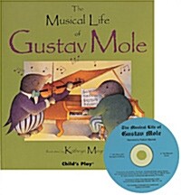 The Musical Life of Gustav Mole (Package)