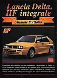 Lancia Delta HF Integrale Ultimate Portfolio (Paperback)