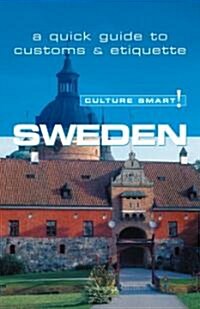 Sweden - Culture Smart! : The Essential Guide to Customs & Culture (Paperback, New ed)
